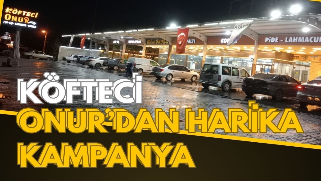 Köfteci Onur’dan Dolu Dolu Ramazan Menüsü!